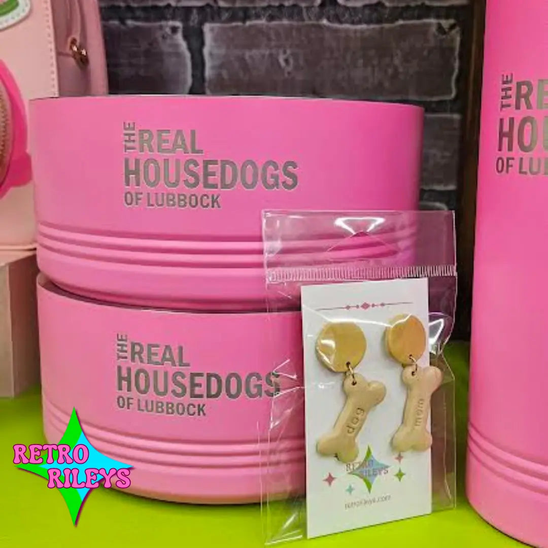 "The Real Housewives of Lubbock" Pet Bowls Stacked with "Dog Mom" Earrings