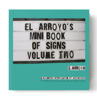 El Arroyo Mini Book of Signs Volumes 2