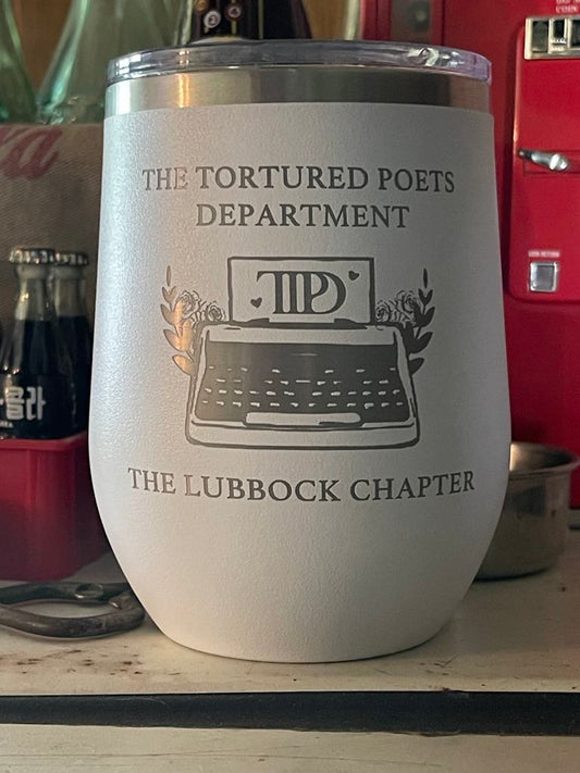 The Tortured Poets Department: The LUBBOCK Chapter Wine Tumbler