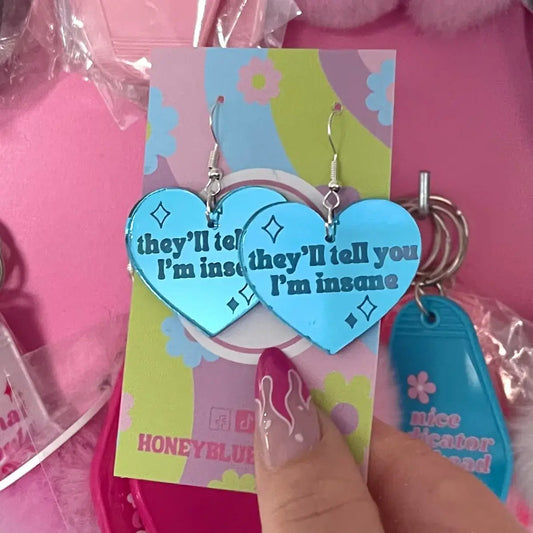 "Insane" Blank Space Heart Earrings