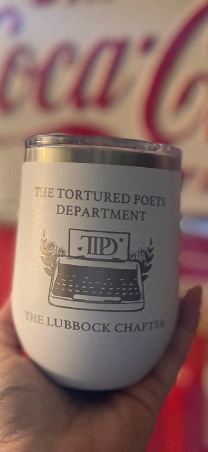 The Tortured Poets Department: The LUBBOCK Chapter Wine Tumbler